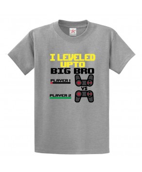 I Leveled Upto BIG BRO Player 1 Player 2 Unisex Adults T-Shirt For Gaming Lovers